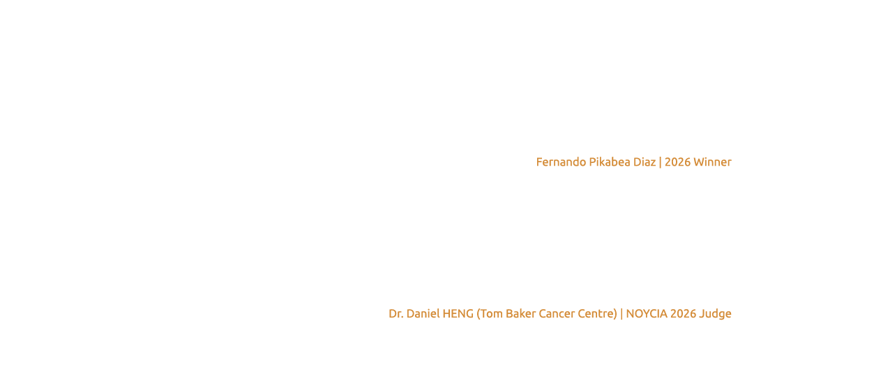 NOYCIA reconnaît et inspire depuis plus de vingt ans les jeunes chercheurs canadiens en oncologie à l’ASCO. Merci de promouvoir l’excellence en recherche auprès de la prochaine génération de leaders du monde universitaire."  Dr Daniel HENG (Tom Baker Cancer Centre) | Juge NOYCIA 2026